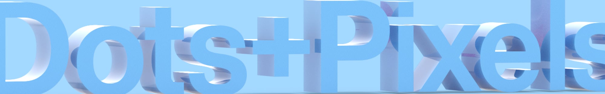 image saying dots + pixels image saying dots + pixels